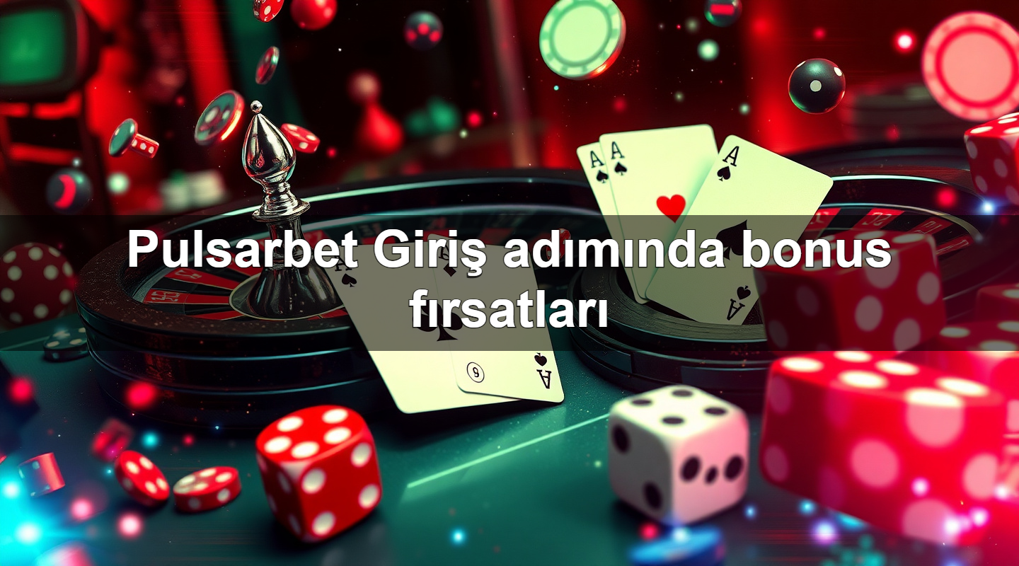 pulsarbet giri ad m nda bonus f rsatlar 1779025812434